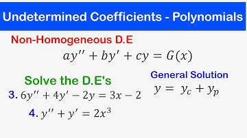 🔵21b - Method of Undetermined Coefficients 2 - G(x) = Polynomial: 2nd Order Non - Homogeneous D.E