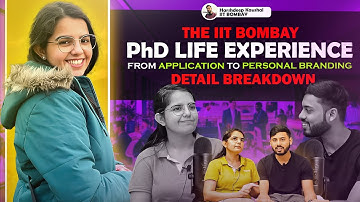 PhD at IIT Bombay: Admission Tips, Stipends, Career Paths, and Life as a Content Creator!