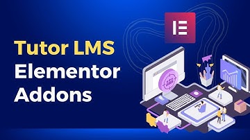 Tutor LMS Elementor Addons | WordPress LMS Plugin