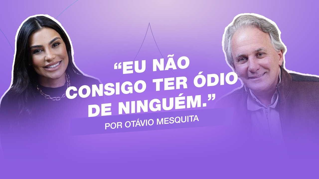 “Eu não consigo ter ódio de ninguém.”  |  Entrevista com Otávio Mesquita. #cortes