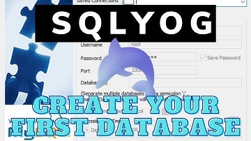 How to Connect to Mysql Database and Create Your First Database Using SQLYog