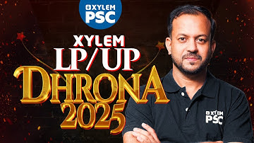XYLEM LP/UP DHRONA 2025 BATCH | Xylem PSC