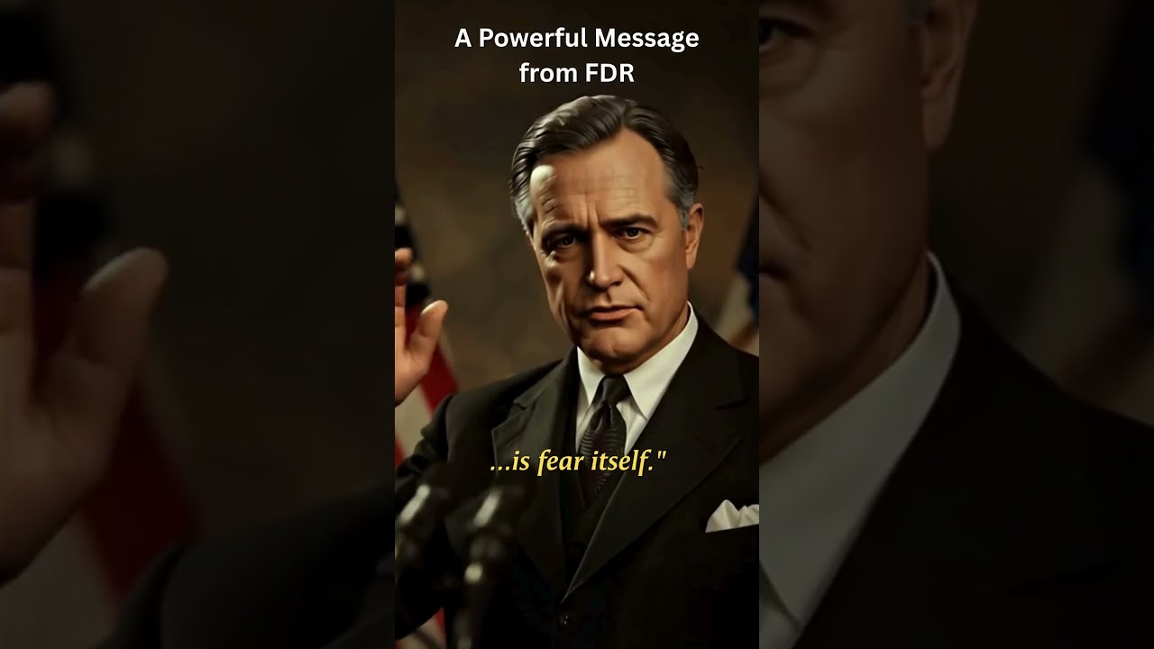 FDR’s Most Powerful Quote – Still True Today