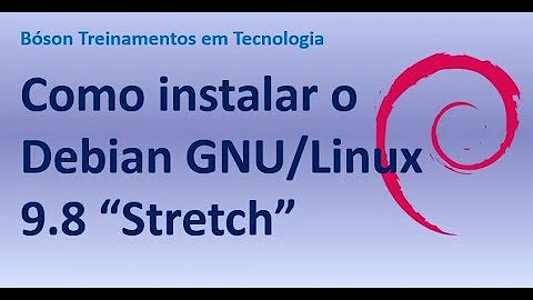 Como instalar o Debian 9 no VirtualBox?