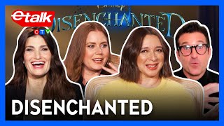 'Disenchanted' cast talk motherhood, music, fantasy films and 'Wicked' | Etalk Interview