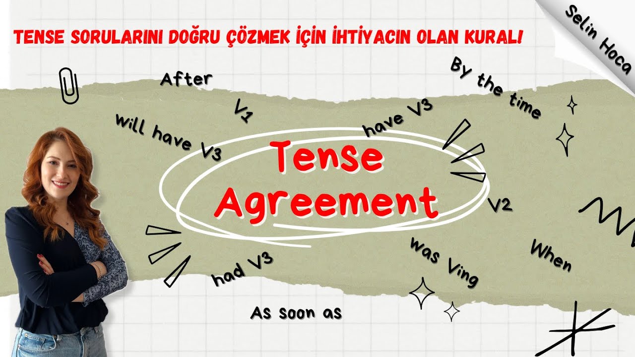 TENSE AGREEMENT (Zaman Uyumu) bilmeden tense sorusu çözemezsiniz. YDS/YDT sınavları için önemli 💯