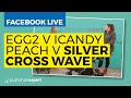 Facebook Live: egg2 v iCandy Peach v Silver Cross Wave