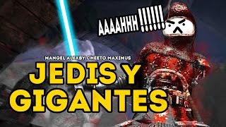 JEDIS Y GIGANTES :) - Chivalry: (MOD Star Wars y Giant Slayers)