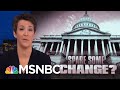 Blue Wave Democrats Bring New Productivity To House Committees | Rachel Maddow | MSNBC