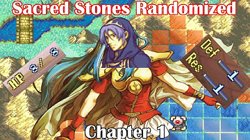 Extreme Sacred Stones randomizer chapter 1- a rough start