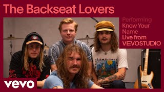 PDF Sample The Backseat Lovers - Know Your Name (Live Performance) | Vevo guitar tab & chords by The Backseat Lovers.