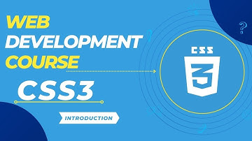 CSS3 TUTORIAL :  INTRODUCTION | FULL STACK WEB DEVELOPMENT COURSE | BANGLA TUTORIAL