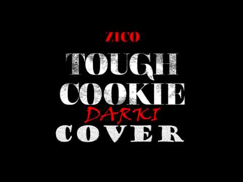 (+) [DARKI] ZICO (지코) - Tough Cookie (터프쿠키)COVER