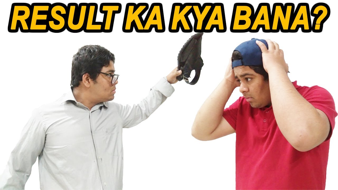 RESULT KA KYA BANA ? Funny Video Part 2 