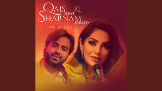 Duet Medley (feat. Qais Ulfat)