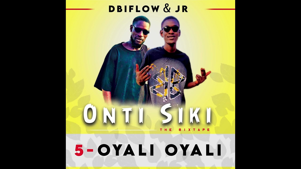 DBIFLOW & JR-OYALI_OYALI-ONTI SIKI BY LABO36