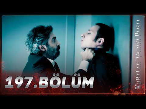 Kurtlar Vadisi Pusu - 197. Bölüm FULL HD