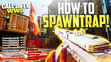 WWll - HOW TO "SPAWN TRAP" In CTF