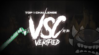 (VERIFIED) VSC 100% (Top 1 Challenge) Geometry Dash 2.11