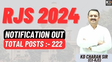 RJS 2024 NOTIFICATION OUT | KDLAC | K.D CHARAN SIR