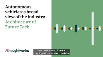 Autonomous vehicles: a broad view on the state of the industry today — Architecture of Future Tech