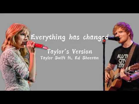 Taylor Swift ft. Ed Sheeran | Everything Has Changed (Taylor's Version) | Lyrics