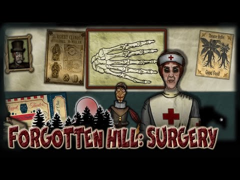 «Forgotten Hill: Surgery» (Забытый холм: Хирургия) Прохождение