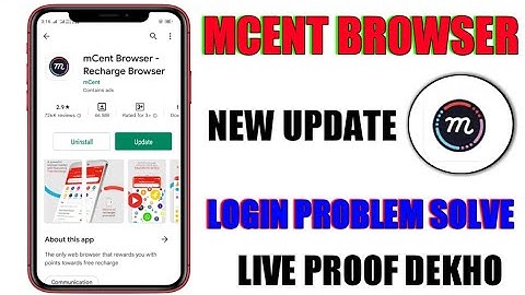 Mcent Browser Login Problem 2022 || New Update Mcent browser Login Problem solve ||