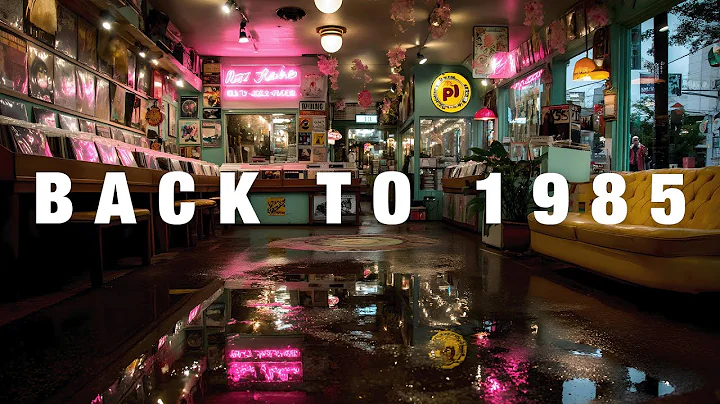 ＢＡＣＫ　ＴＯ　１９８５ [ Synthwave - Retrowave - Dreamwave Mix ] | Vintage Neon Nights