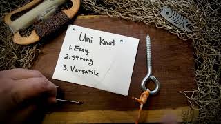 How to tie the Uni Knot