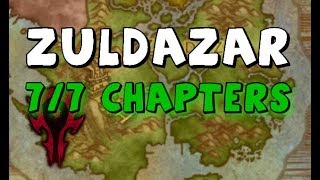 Zuldazar 7/7 Chapters & Side Quest (Horde)
