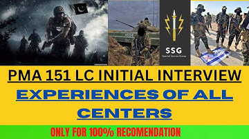 PMA 151 Initial Interview Experience | PMA 151 lc Interview Mostly Asked Questions | ISSB Interview