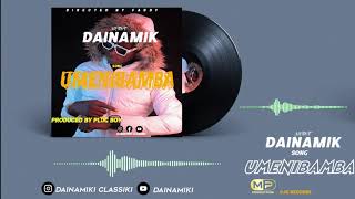 Download Lagu DIANAMIK _ UMENIBAMBA_(official_Audio) MP3