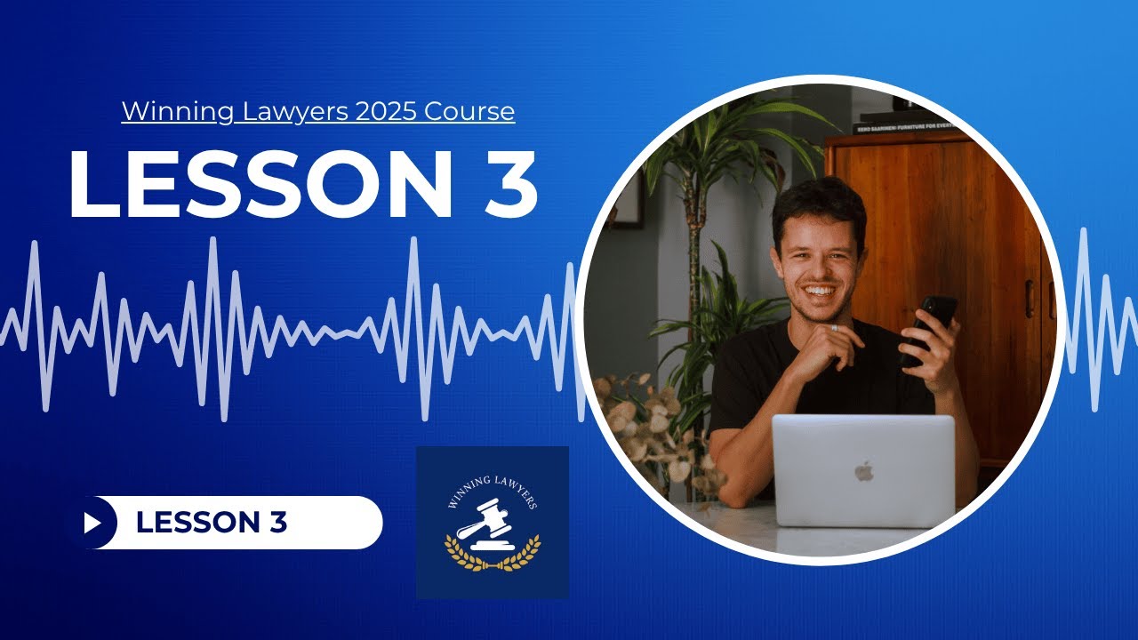 Lesson 3 - The Rules Of Immigration Lawyers Marketing