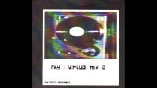FKY (Virtual Mix 2) Track 03