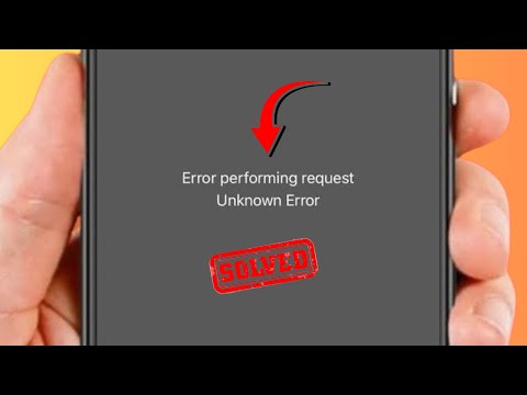 How to Fix Error Performing Request Unknown Error iPhone / iOS 18