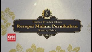 Program Spesial Hajatan Presiden Jokowi - Tasyakuran Pernikahan Kaesang Pangarep & Erina Gudono