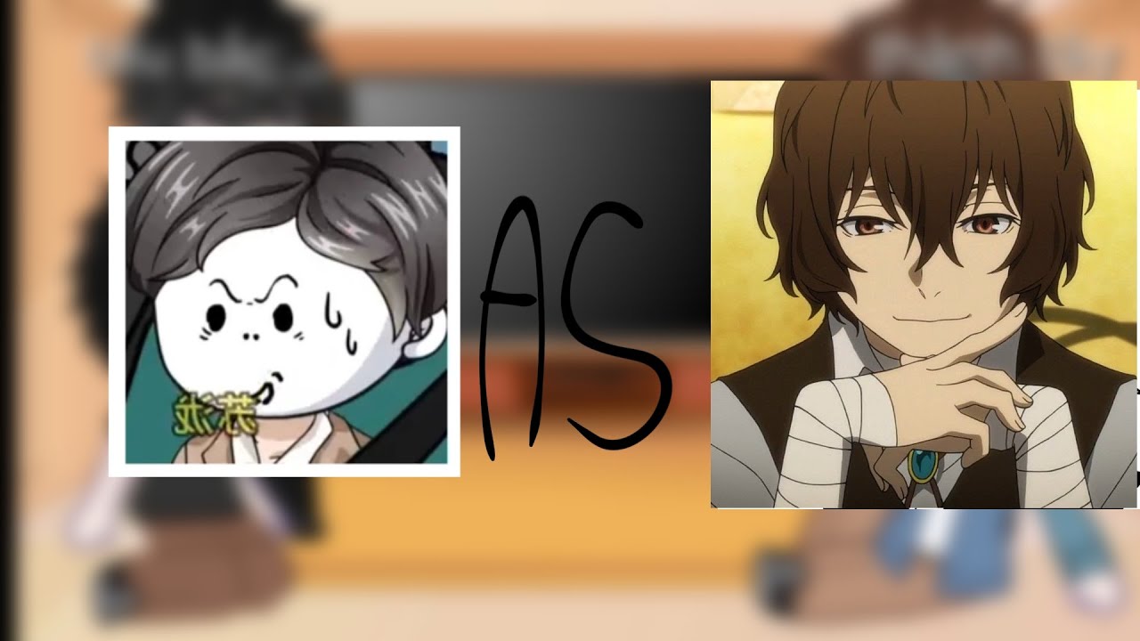 xuyên không vào tiểu thuyết react tô tùng ( tô long) as dazai 15