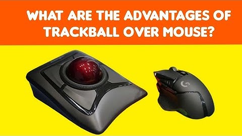 What are the advantages of trackball over mouse?  #Trackball  #easylearneverything.1onlinefree