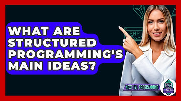 What Are Structured Programming