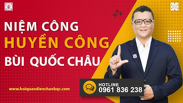 Niệm Công - Huyền Công Bùi Quốc Châu