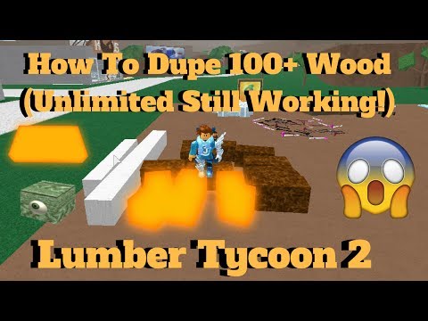 Repeat Roblox Lumber Tycoon 2 How To Dupe Wood New Way - 