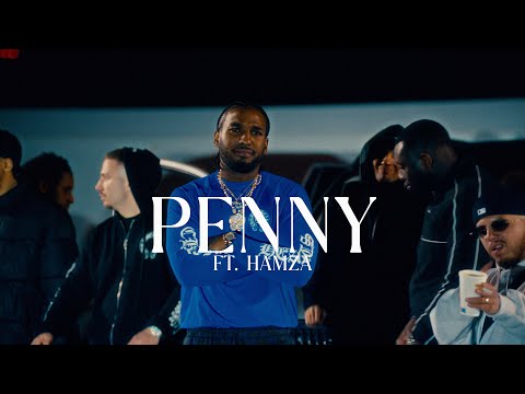 reezy - PENNY ft. Hamza (Official Video)