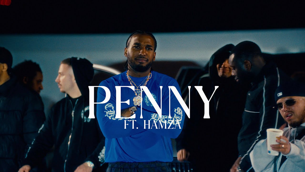 Reezy   PENNY ft Hamza Official Video