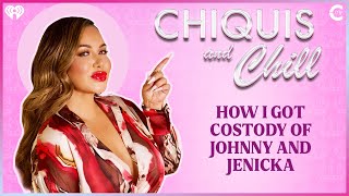 How I Got Custody of Johnny and Jenicka | Chiquis and Chill Ep 59
