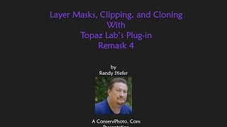 Layer Masks, Clipping, and Cloning with Topaz Lab's Remask Plugin for Photoshop