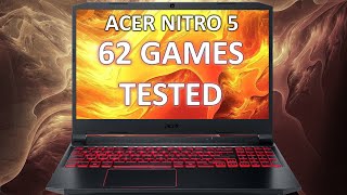 Acer Nitro 5 (2020) - 62 Games tested