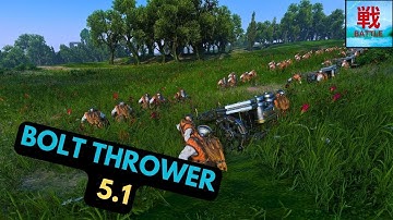 Are Bolt Throwers Any Good in Patch 5.1? - Dwarfs Unit Focus