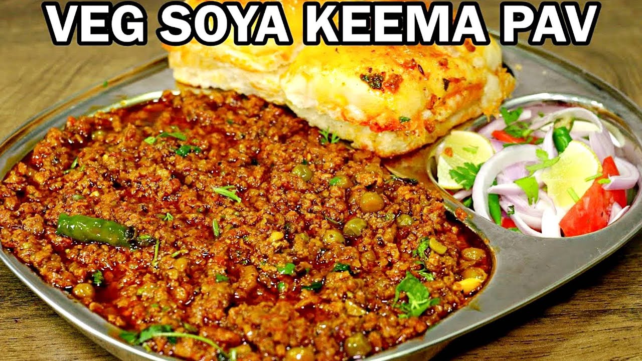 Dhaba Style Veg Soya Keema Pav Recipe - Veg Keema Pav | Kanak