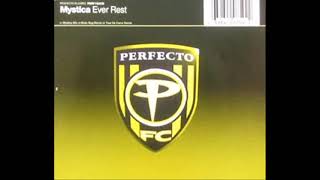 Mystica - Ever Rest Original Mix